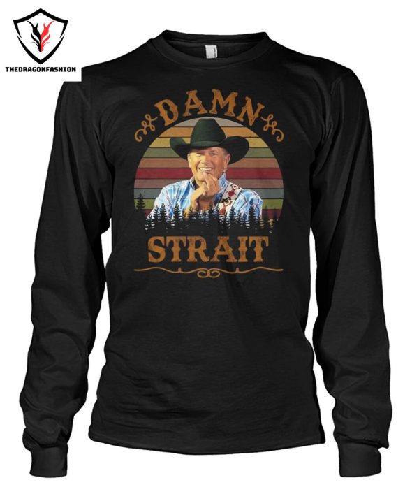 Damn Strait Alan Jackson T-Shirt