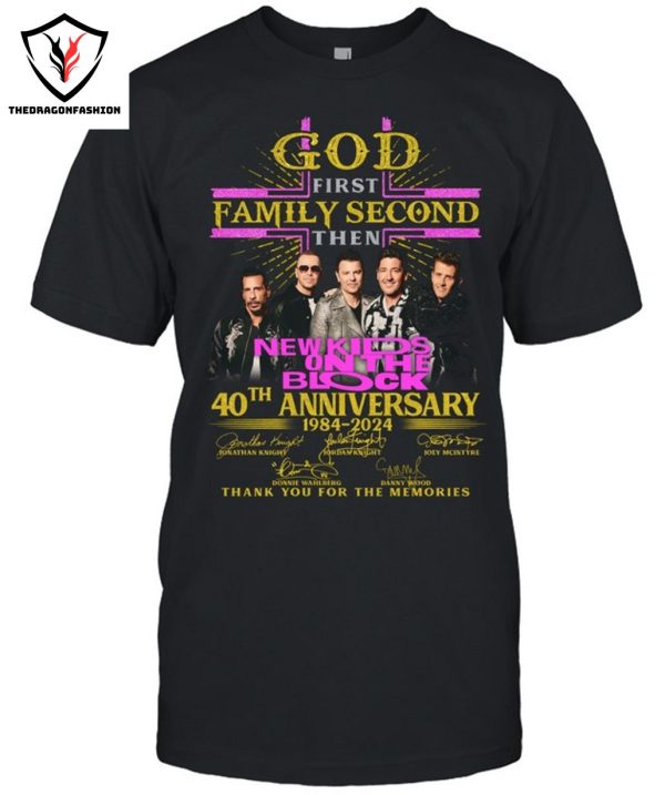 God First Family Second Then New Kids On The Blocks 40th Anniversary 1984-2024 Signature Thank You For The Memories T-Shirt