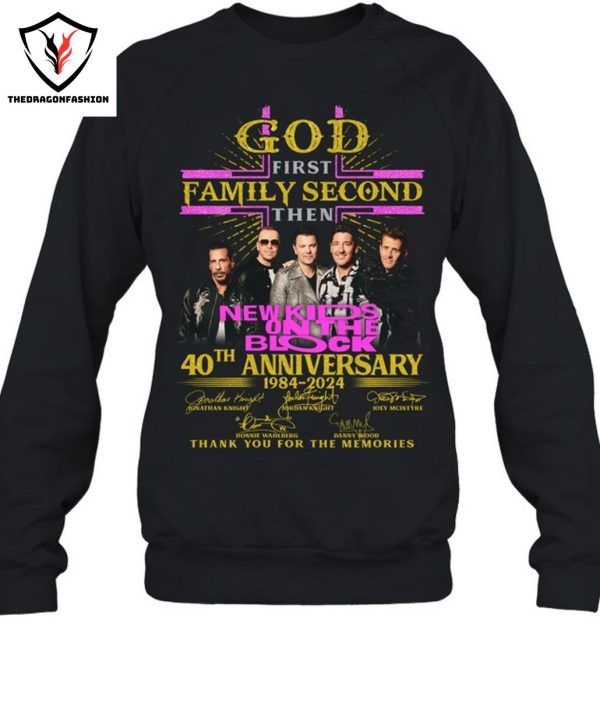 God First Family Second Then New Kids On The Blocks 40th Anniversary 1984-2024 Signature Thank You For The Memories T-Shirt