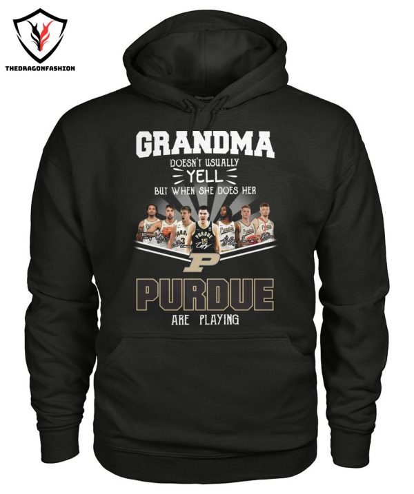 Grandma Doesnt Usually Yell But When She Does Her Purdue Boilermakers Are Playing T-Shirt