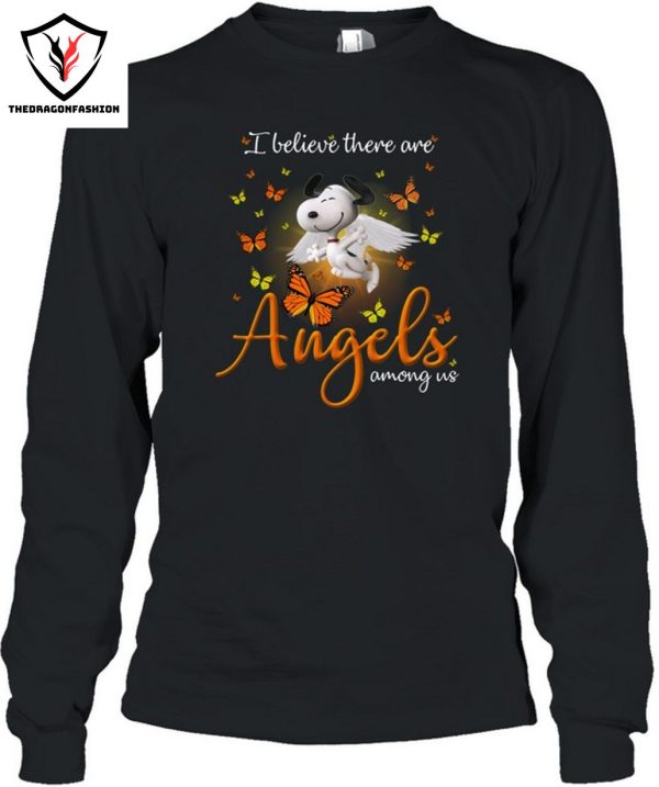 I BeLieve There Are Angels Among Us T-Shirt