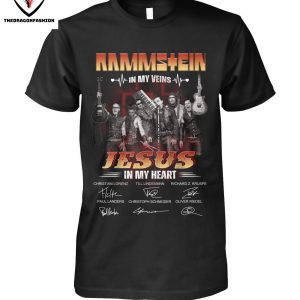 Rammstein In My Veins Jesus In My Heart Signature T-Shirt
