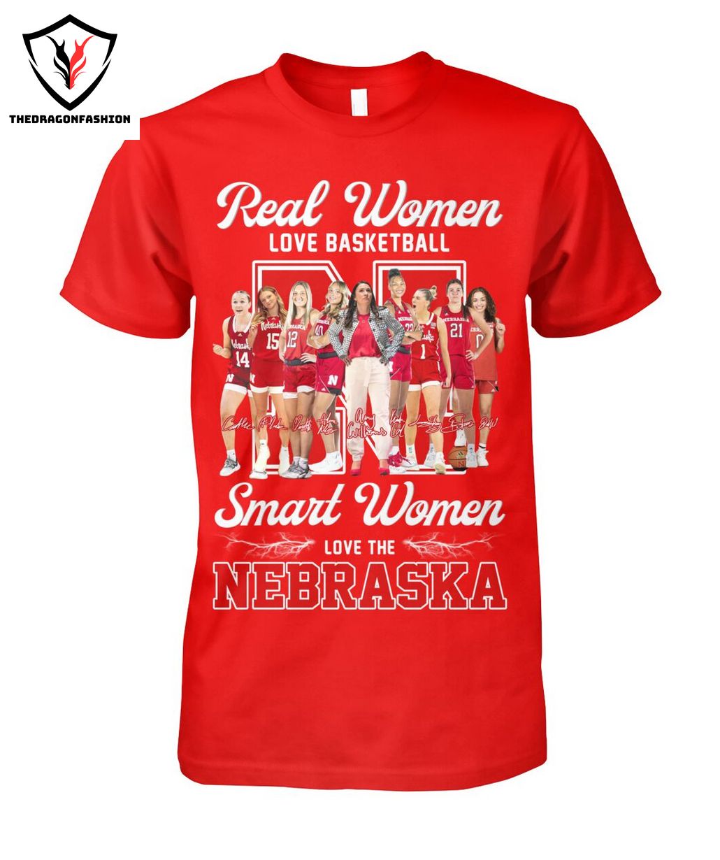 Real Women Love Basketball Smart Women Love The Nebraska Cornhuskers T-Shirt