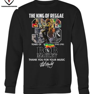 The King Of Reggae 36 Years Of 1945-1981 Bob Marley Thank You For The Memories Signature T-Shirt