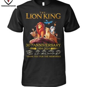 The Lion King 30th Anniversary 1994-2024 Signature Thank You For The Memories T-Shirt