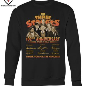 The Three Stooges 102nd Anniversary 1922-2024 Signature Thank You For The Memories T-Shirt