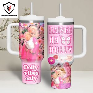 Dolly Vibes Only Raised On Dolly Tumbler With Handle And Straw