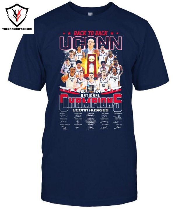 Back To Back 2024 NCAA Men Basketball National Champions UConn Huskies Signature T-Shirt