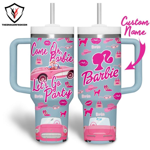Come On Barbie Let Go Party Tumbler With Handle And Straw