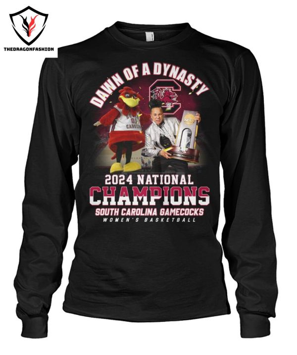 Dawn Of A Dynasty 2024 National Champions South Carolina Gamecock Women Basketball T-Shirt