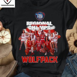 Final Four Regional Champs NC State Wolfpack Women Basketball T-Shirt