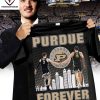 Forever Not Just When We Win Purdue Boilermakers Signature T-Shirt