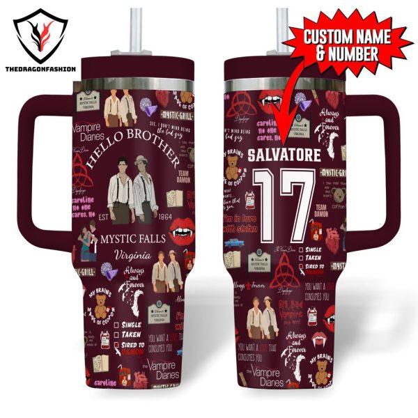 Hello Brother Mystic Falls Salvatore Tumbler With Handle And Straw