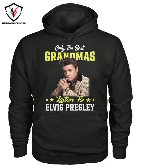 Only The Best Grandmas Listen To Elvis Presley T-Shirt