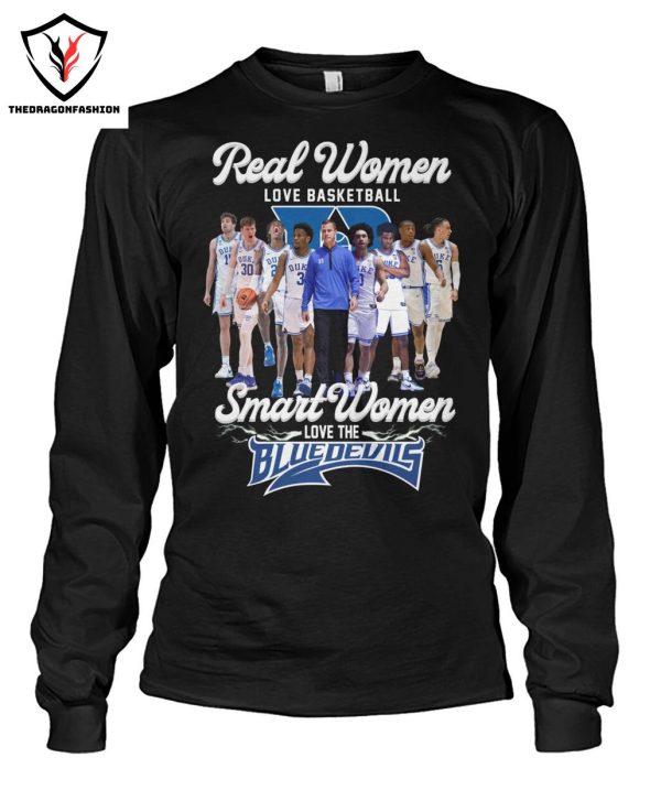 Real Women Love Basketball Smart Women Love The Duke Blue Devils T-Shirt