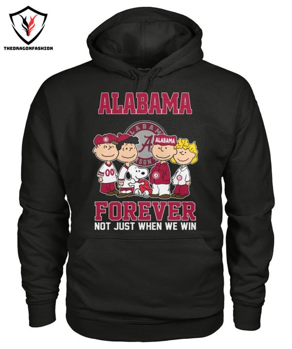 Snoopy Alabama Crimson Tide Forever Not Just When We Win T-Shirt