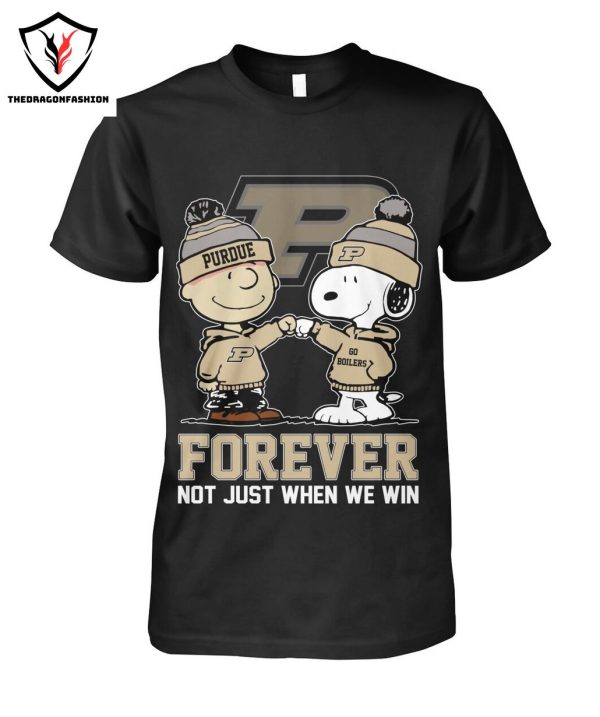 Snoopy Purdue Boilermakers Forever Not Just When We Win T-Shirt