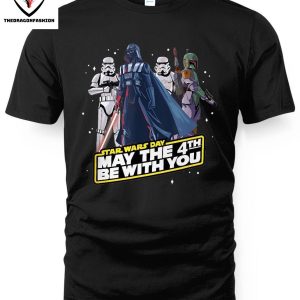 Star Wars Day May The 4th Be With You T-Shirt