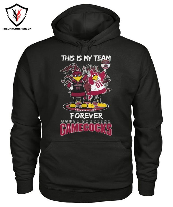 This Is My Team Forever South Carolina Gamecocks T-Shirt