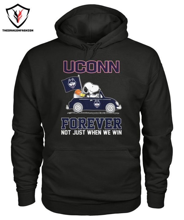 UConn Huskies Forever Not Just When We Win T-Shirt