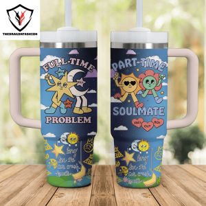 Full-Tome Problem Part-Time Soulmate Fall Out Boy Tumbler With Handle And Straw