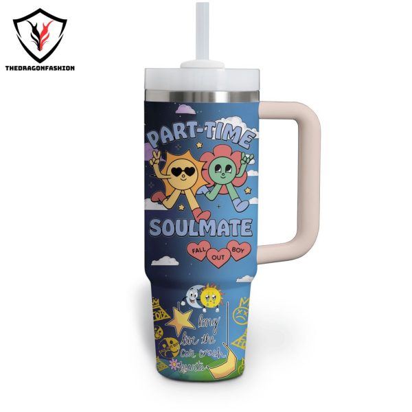 Full-Tome Problem Part-Time Soulmate Fall Out Boy Tumbler With Handle And Straw