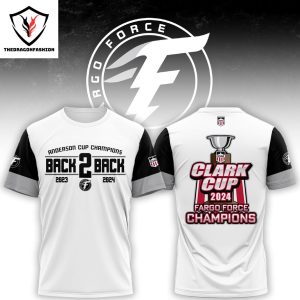 Back 2 Back Fargo Force USHL 2024 Champions Design 3D T-Shirt