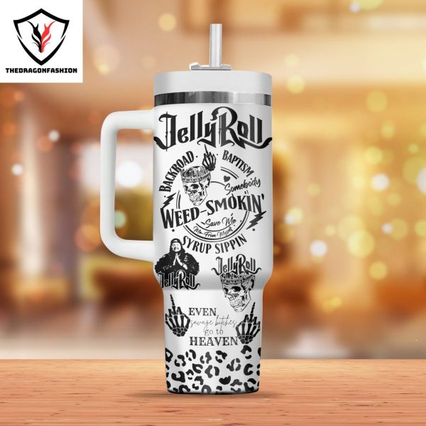 Jelly Roll Weed Smokin Tumbler With Handle And Straw