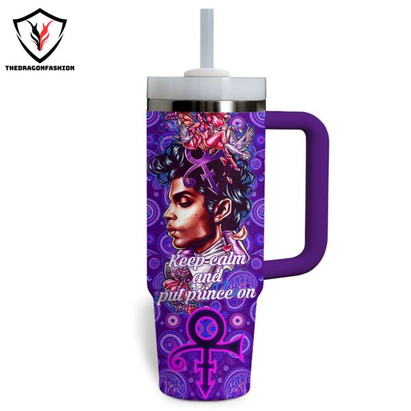 Just A Girl Who Loves Prince Keep Calm And Put Prince On Tumbler With Handle And Straw