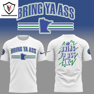 Minnesota Timberwolves Bring Ya Ass 3D T-Shirt