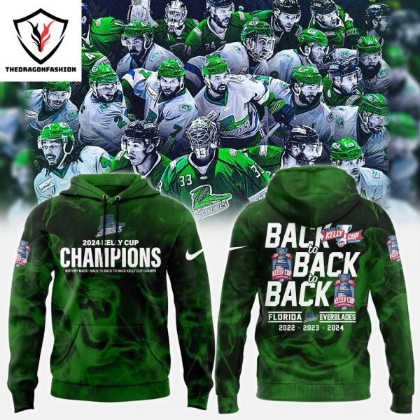2024 Kelly Cup Champions Back To Back To Back Florida Everblades Hoodie