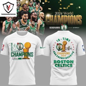 Boston Celtics 2024 World Champions Congratulations 18-time Nba Finals 3D T-Shirt – White