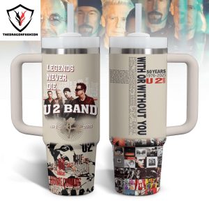 U2 Band Legends Never Die 50 Years 1976-2025 Tumbler With Handle And Straw
