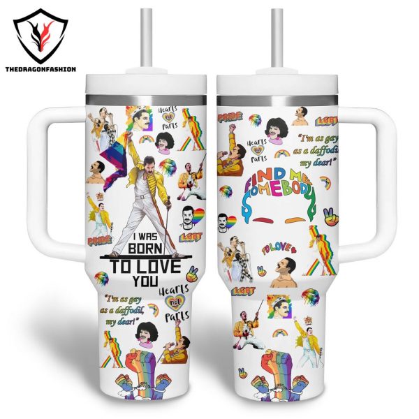 I Was Born To Love You – Freddie Mercury Tumbler With Handle And Straw