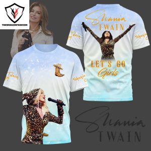 Shania Twain Lets Go Girls 3D T-Shirt