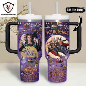 Personalized Its Just A Bunch Of Hocus Pocus Tumbler With Handle And Straw