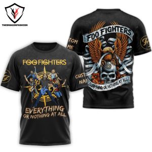 Foo Fighters Everything Or Nothing At All 3D T-Shirt