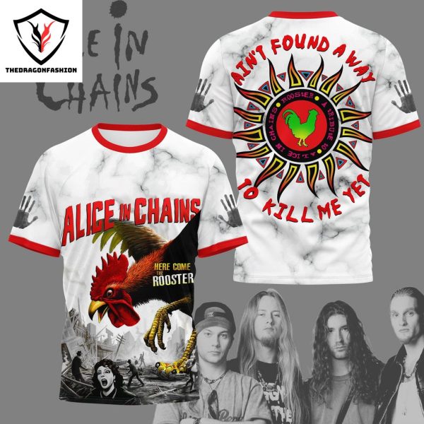 Alice In Chains Aint Found A Way To Kill Me Yet 3D T-Shirt