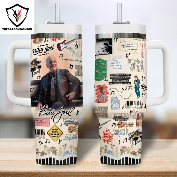 Billy Joel – Slow Down You’re Doing Fine Tumbler With Handle And Straw