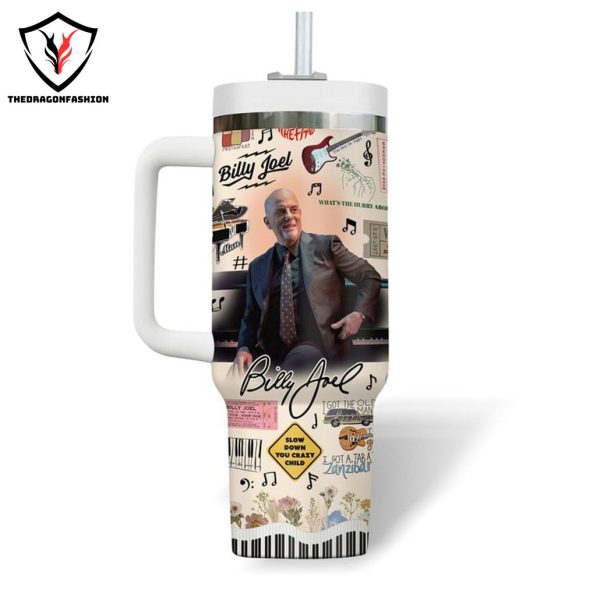 Billy Joel – Slow Down You’re Doing Fine Tumbler With Handle And Straw