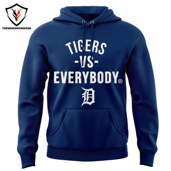 Detroit Tigers Vs Everybody Baseball MLB Hoodie