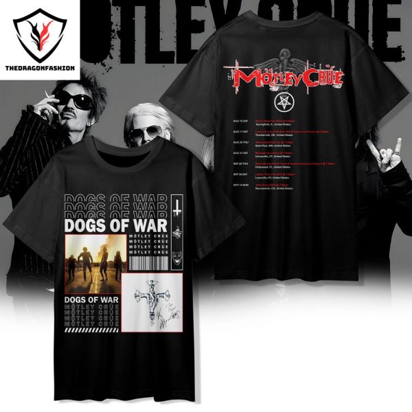 Dogs Of War Motley Crue Design 3D T-Shirt