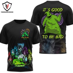 2024 Oogie Boogie Bash Its Good To Be Bad 3D T-Shirt
