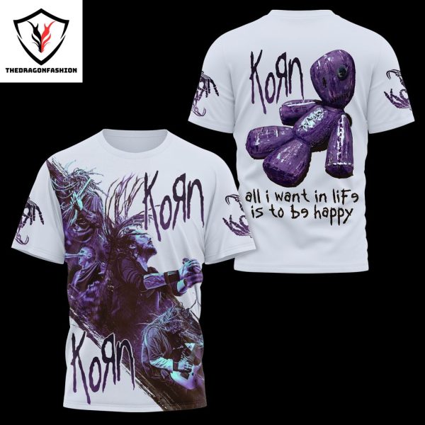 Korn – All I Want In Life Is To Be Happy 3D T-Shirt