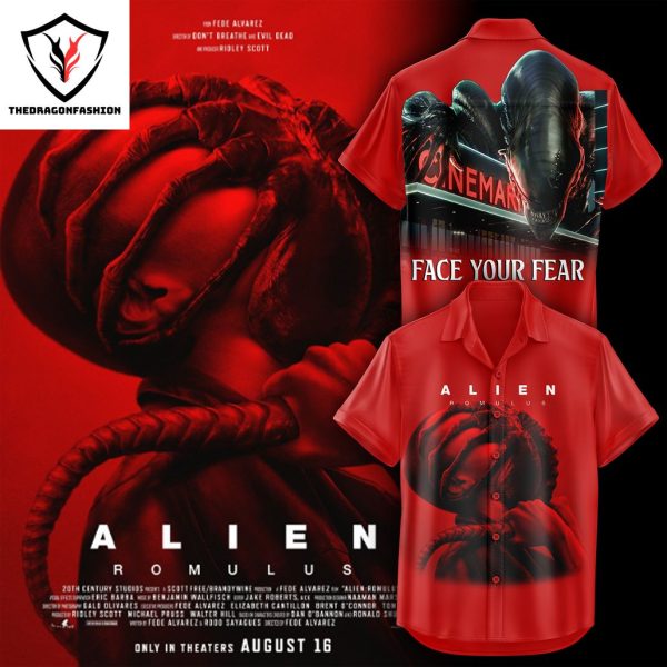 2024 Alien Romulus  – Face Your Fear Hawaiian Shirt