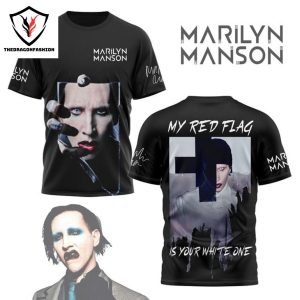 Marilyn Manson – My Red Flag Is Your White One 3D T-Shirt