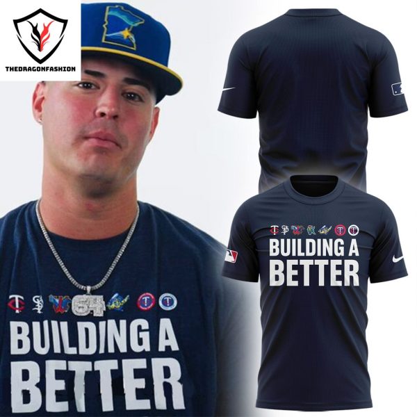 Building A Better Minnesota Twins 3D T-Shirt