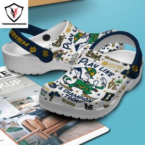 Notre Dame Fighting Irish Football Play Like A Champion Today Crocs