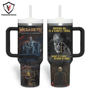 Megadeth Destroy All Enemies – Heavy Metal Is A Way Of Life Tumbler With Handle And Straw