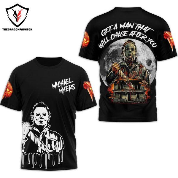 Halloween Ends – Michael Myers Get A Man That Will Chase After You Design 3D T-Shirt